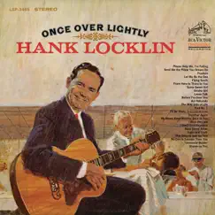 Once Over Lightly by Hank Locklin album reviews, ratings, credits