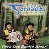 Pero Que Bonito Amor album lyrics, reviews, download