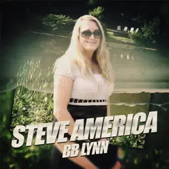 Bb Lynn - Single by Steve America album reviews, ratings, credits
