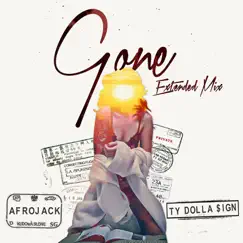 Gone (feat. Ty Dolla $ign) [Extended Mix] Song Lyrics