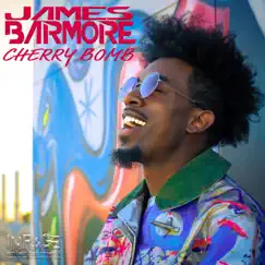 Cherry Bomb - Single by James Barmore album reviews, ratings, credits