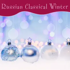 The Nutcracker, Op. 71, Act I, Scene 1 : No. 8 Scene: A Pine Forest in Winter Song Lyrics