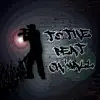 To the Beat Ch'Yall - Single album lyrics, reviews, download