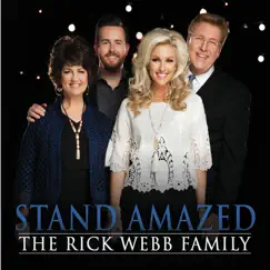 Stand Amazed by The Rick Webb Family album reviews, ratings, credits