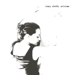 Arizona by Tracy Shedd album reviews, ratings, credits