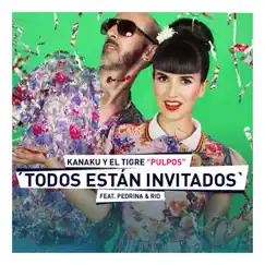 Pulpos (Sesión en Vivo) (feat. Pedrina y Rio) - Single by Kanaku Y El Tigre album reviews, ratings, credits