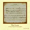 The Loon - Single album lyrics, reviews, download