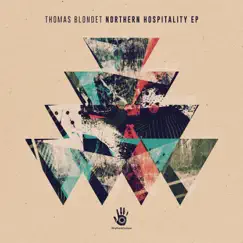 Northern Hospitality - Single by Thomas Blondet album reviews, ratings, credits