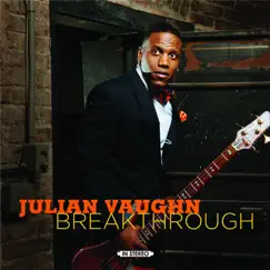 Breakthrough by Julian Vaughn album reviews, ratings, credits