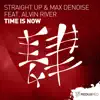 Time Is Now (feat. Alvin River) - Single album lyrics, reviews, download