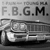 F.B.G.M. (feat. Young M.A.) - Single album lyrics, reviews, download