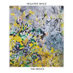 Negative Space by The Moves album reviews, ratings, credits