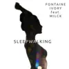 Sleepwalking (feat. Milck) - Single album lyrics, reviews, download