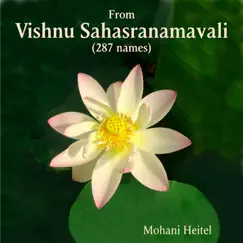 From Vishnu Sahasranamavali by Mohani Heitel album reviews, ratings, credits