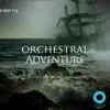 Orchestral Adventure album lyrics, reviews, download