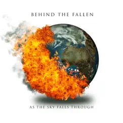 As the Sky Falls Through - EP by Behind the Fallen album reviews, ratings, credits