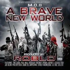 The Mob (feat. Lil Rue, Ampichino & Joe Blow) Song Lyrics