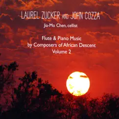 Flute and Piano Music by Composers of African Descent, Vol. 2 by Laurel Zucker, John Cozza & Jia Mo Chen album reviews, ratings, credits