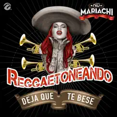 Deja Que Te Bese - Single by Niu Mariachi album reviews, ratings, credits