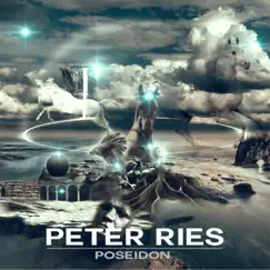 Poseidon by Peter Ries album reviews, ratings, credits