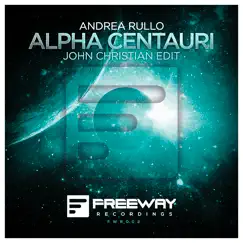 Alpha Centauri (John Christian Edit) - Single by Andrea Rullo album reviews, ratings, credits