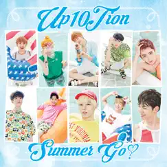 Summer Go! - EP by UP10TION album reviews, ratings, credits