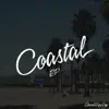 Coastal EP album lyrics, reviews, download