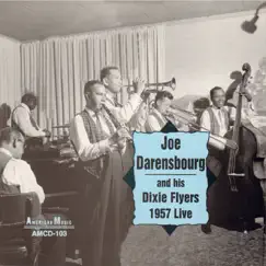 Joe Darensbourg and His Dixie Flyers 1957 Live by Joe Darensbourg album reviews, ratings, credits