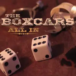 All In by The Boxcars album reviews, ratings, credits