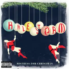Mistress For Christmas - Single by Halestorm album reviews, ratings, credits