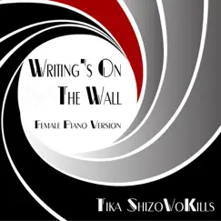 Writing's on the Wall (Female Piano Version) Song Lyrics