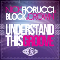 Understand This Groove Song Lyrics