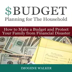 How to Make a Budget and Protect Your Family from Financial Disaster by Imogene Walker album reviews, ratings, credits