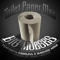 Toilet Paper Man-Clean Song Lyrics