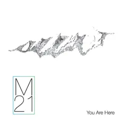 You Are Here by Mile 21 A Cappella album reviews, ratings, credits