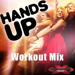 Hands Up (130 BPM Workout Mix) - Single by Hillary Blake album reviews, ratings, credits