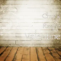 Valentine - Single by Chuck Ragan album reviews, ratings, credits