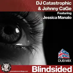 Blindsided (feat. Jessica Manalo) [Dave London Dub Mix] Song Lyrics