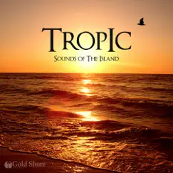 Tropic: Sounds of the Island by Various Artists album reviews, ratings, credits