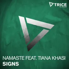 Signs (feat. Tiana Khasi) [Radio Edit] Song Lyrics