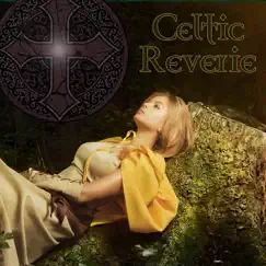 Celtic Reverie by Various Artists album reviews, ratings, credits