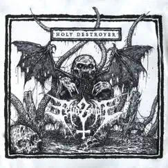 Holy Destroyer by Fetid Zombie album reviews, ratings, credits