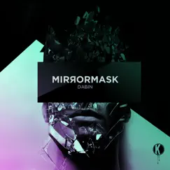 Mirrormask Song Lyrics
