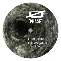 Tunnel Vision / Internal Conflict - EP by Ø [Phase] album reviews, ratings, credits