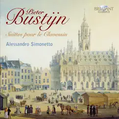 Bustijn: Suittes pour le Clavessin by Alessandro Simonetto album reviews, ratings, credits
