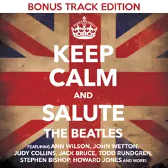 Keep Calm & Salute the Beatles (Bonus Track Edition) by Various Artists album reviews, ratings, credits