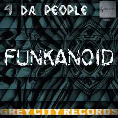 Funkanoid - Single by 4 Da People album reviews, ratings, credits