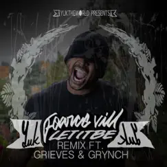 Let It Be (Remix) [feat. Grieves & Grynch] - Single by Fearce Vill album reviews, ratings, credits