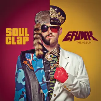EFUNK: The Album by Soul Clap album download