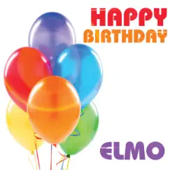 Happy Birthday Elmo (Single) Song Lyrics